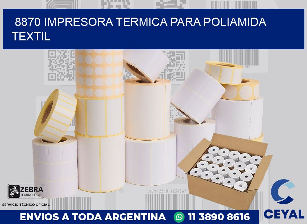 8870 IMPRESORA TERMICA PARA POLIAMIDA TEXTIL