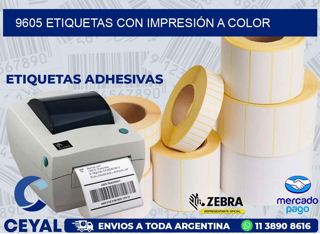 9605 ETIQUETAS CON IMPRESIÓN A COLOR