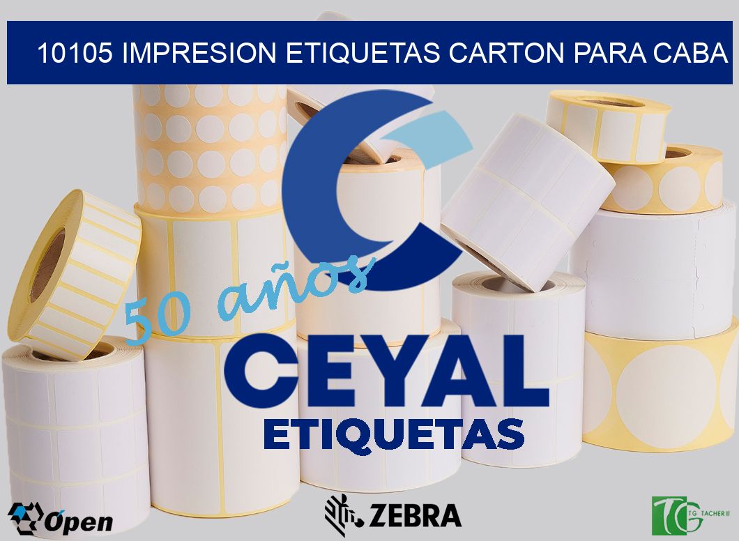 10105 IMPRESION ETIQUETAS CARTON PARA CABA