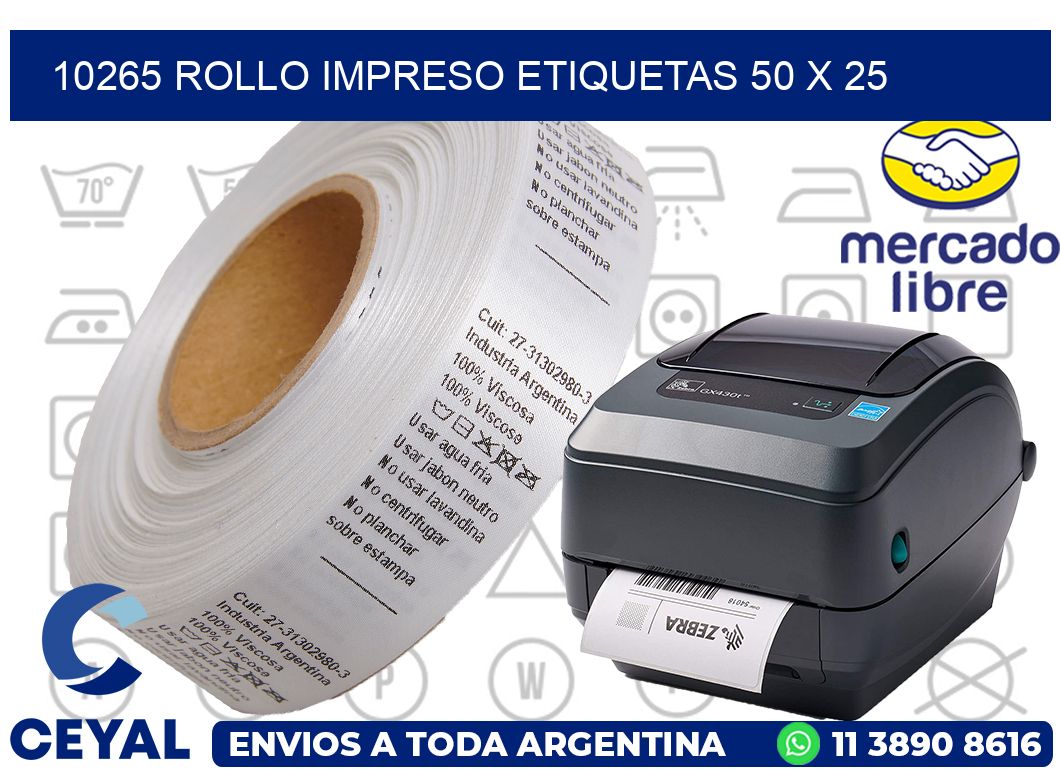 10265 ROLLO IMPRESO ETIQUETAS 50 X 25