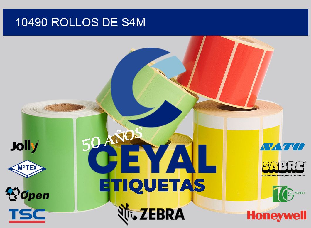 10490 ROLLOS DE S4M