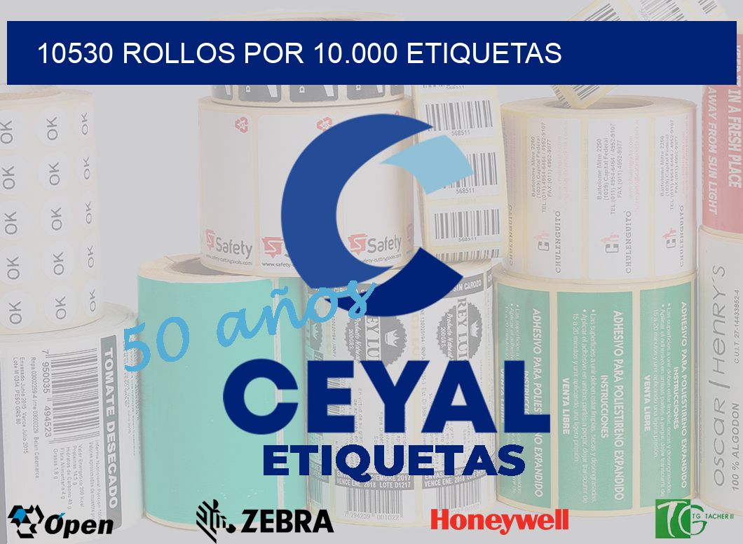 10530 Rollos por 10.000 etiquetas