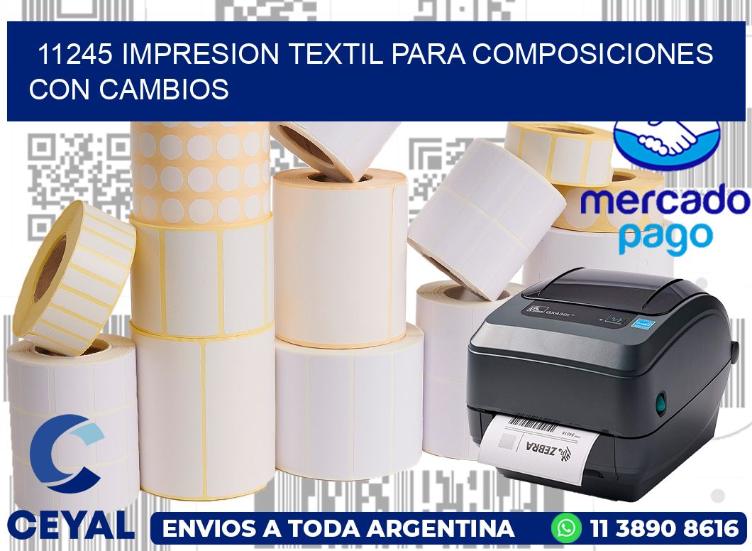 11245 IMPRESION TEXTIL PARA COMPOSICIONES CON CAMBIOS