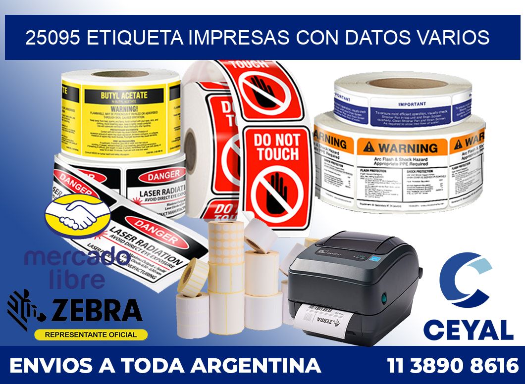 25095 ETIQUETA IMPRESAS CON DATOS VARIOS