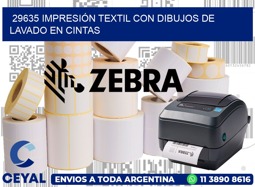 29635 IMPRESIÓN TEXTIL CON DIBUJOS DE LAVADO EN CINTAS