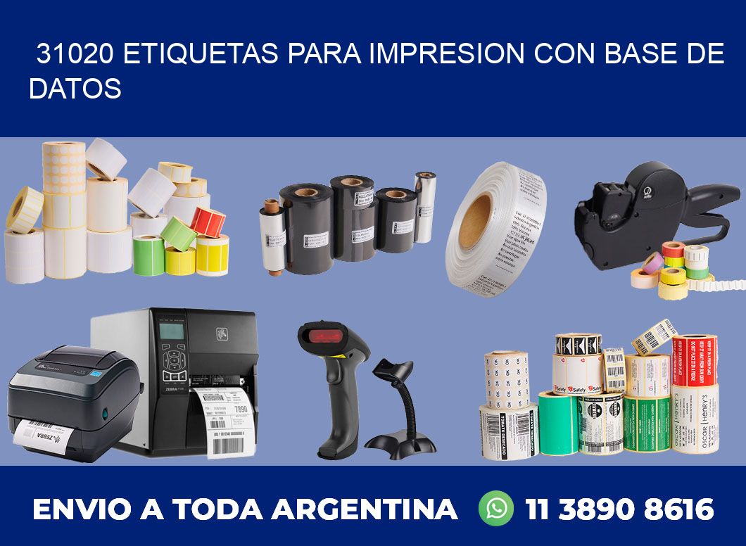 31020 ETIQUETAS PARA IMPRESION CON BASE DE DATOS