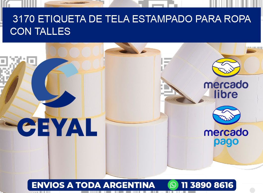 3170 ETIQUETA DE TELA ESTAMPADO PARA ROPA CON TALLES