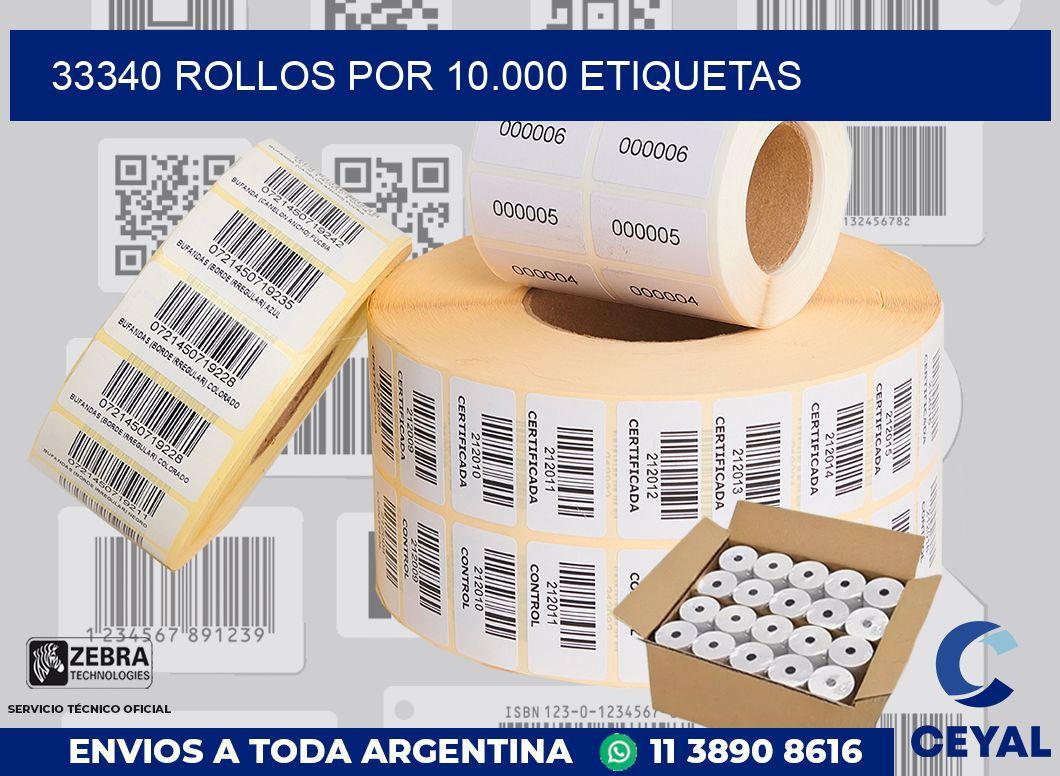 33340 Rollos por 10.000 etiquetas