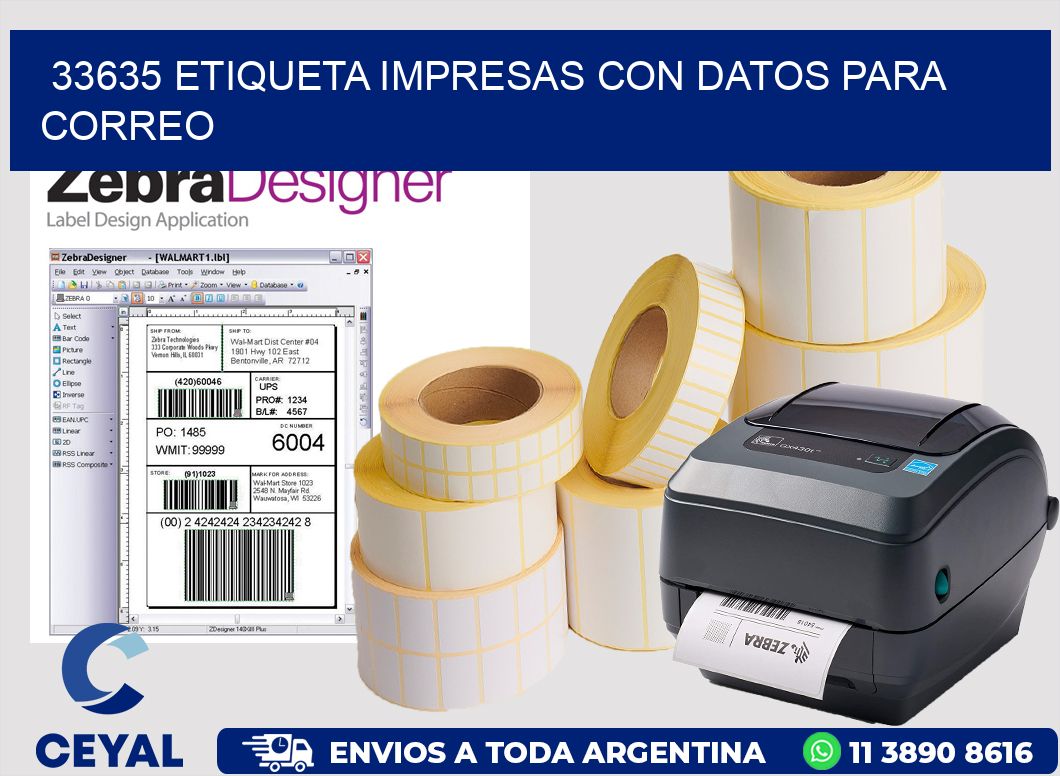 33635 ETIQUETA IMPRESAS CON DATOS PARA CORREO
