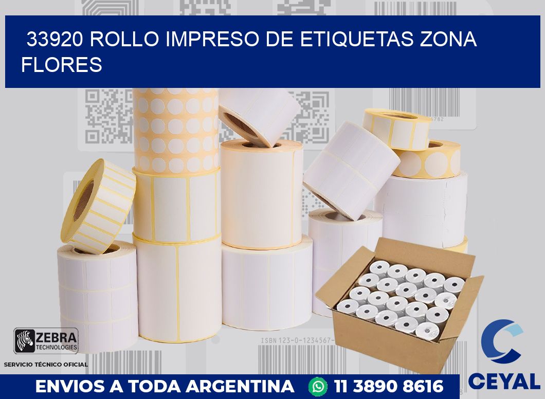 33920 ROLLO IMPRESO DE ETIQUETAS ZONA FLORES