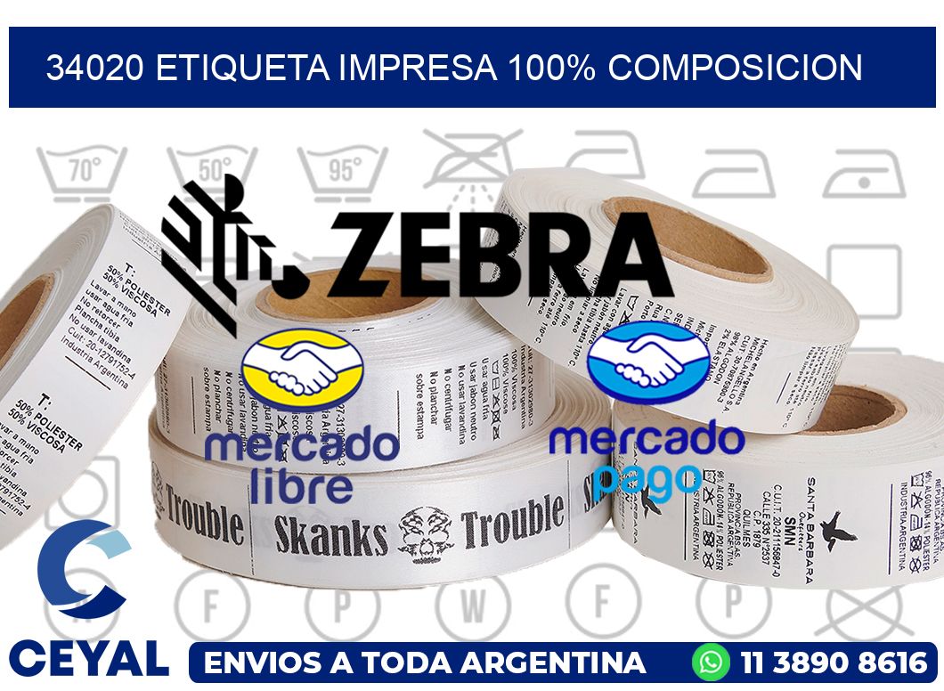 34020 ETIQUETA IMPRESA 100% COMPOSICION