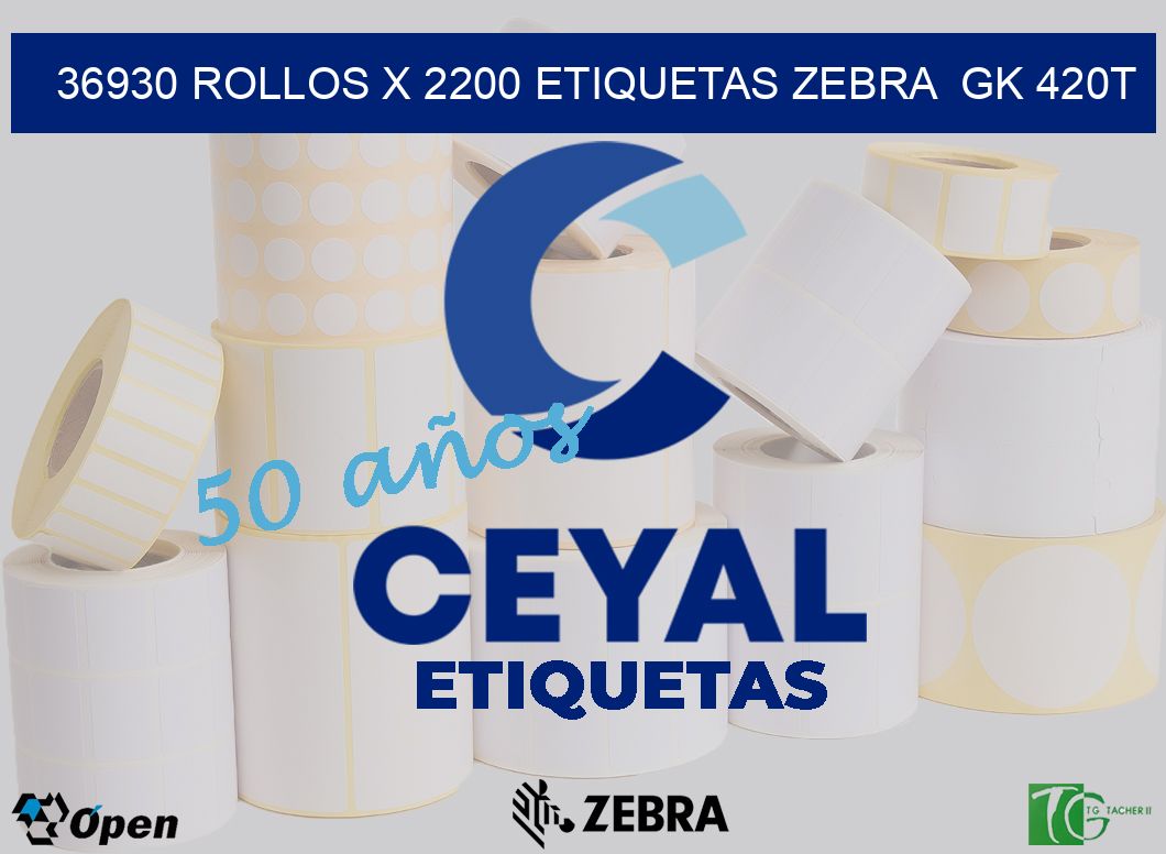 36930 Rollos x 2200 etiquetas zebra  gk 420t