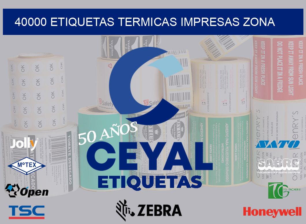 40000 ETIQUETAS TERMICAS IMPRESAS ZONA