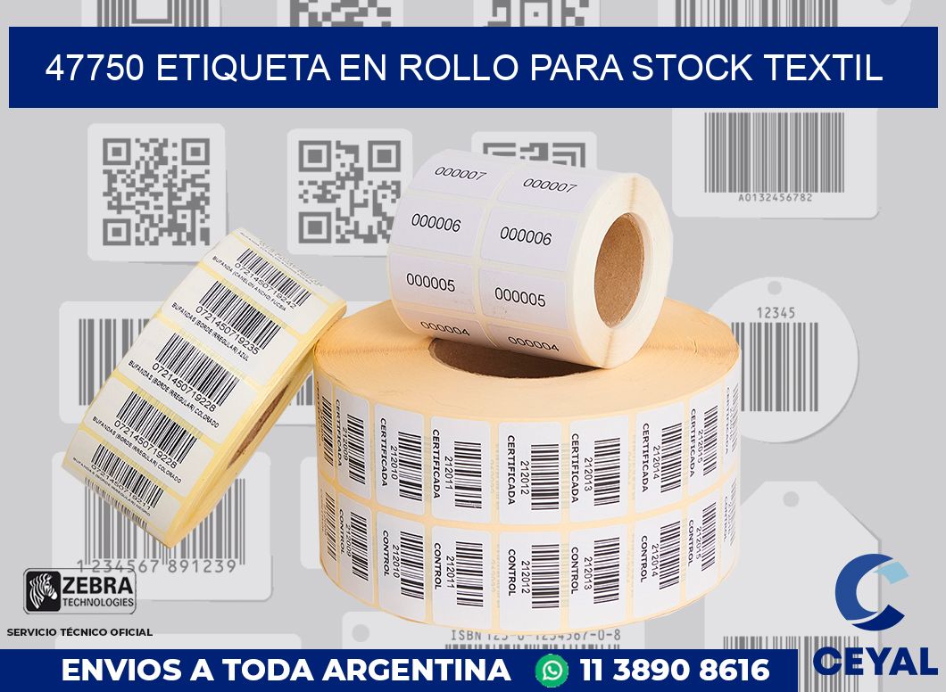 47750 ETIQUETA EN ROLLO PARA STOCK TEXTIL