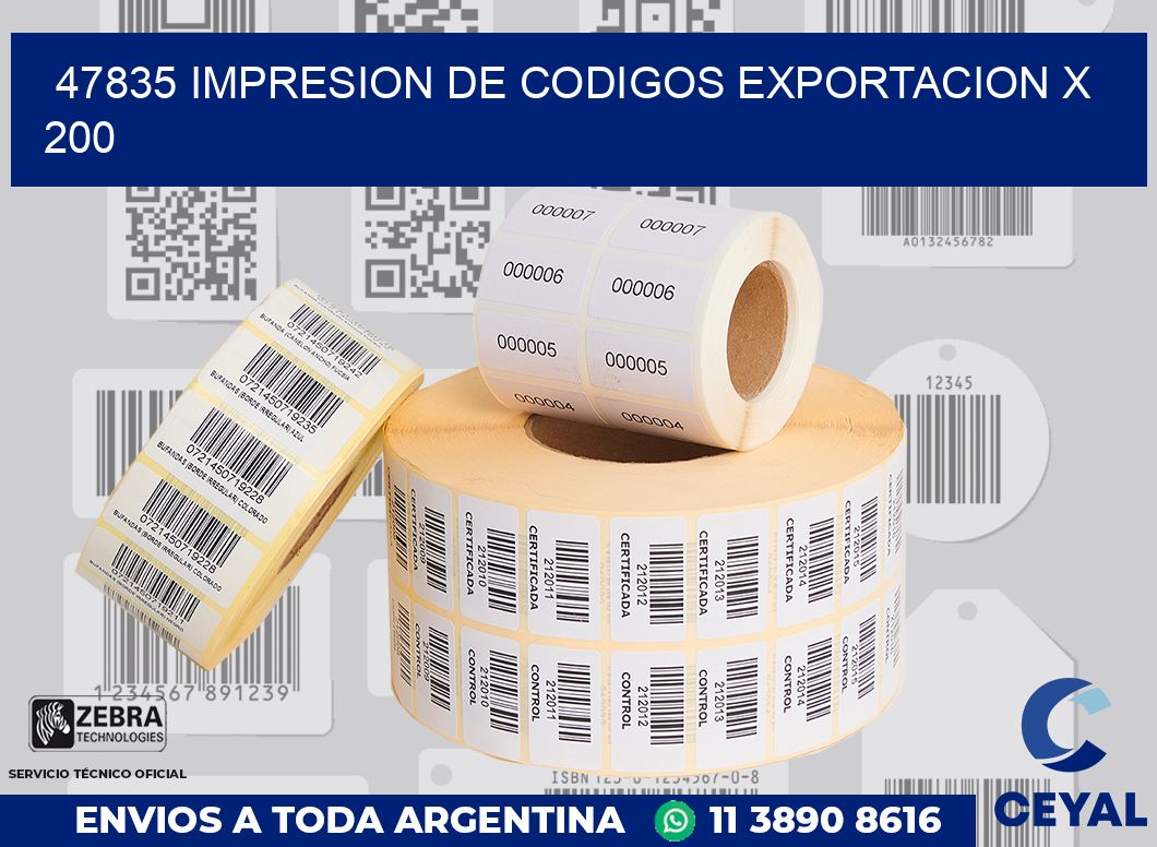 47835 impresion de codigos exportacion x 200