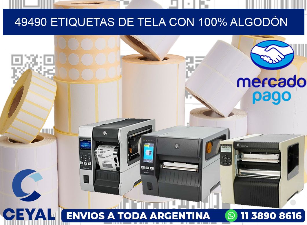 49490 ETIQUETAS DE TELA CON 100% ALGODÓN
