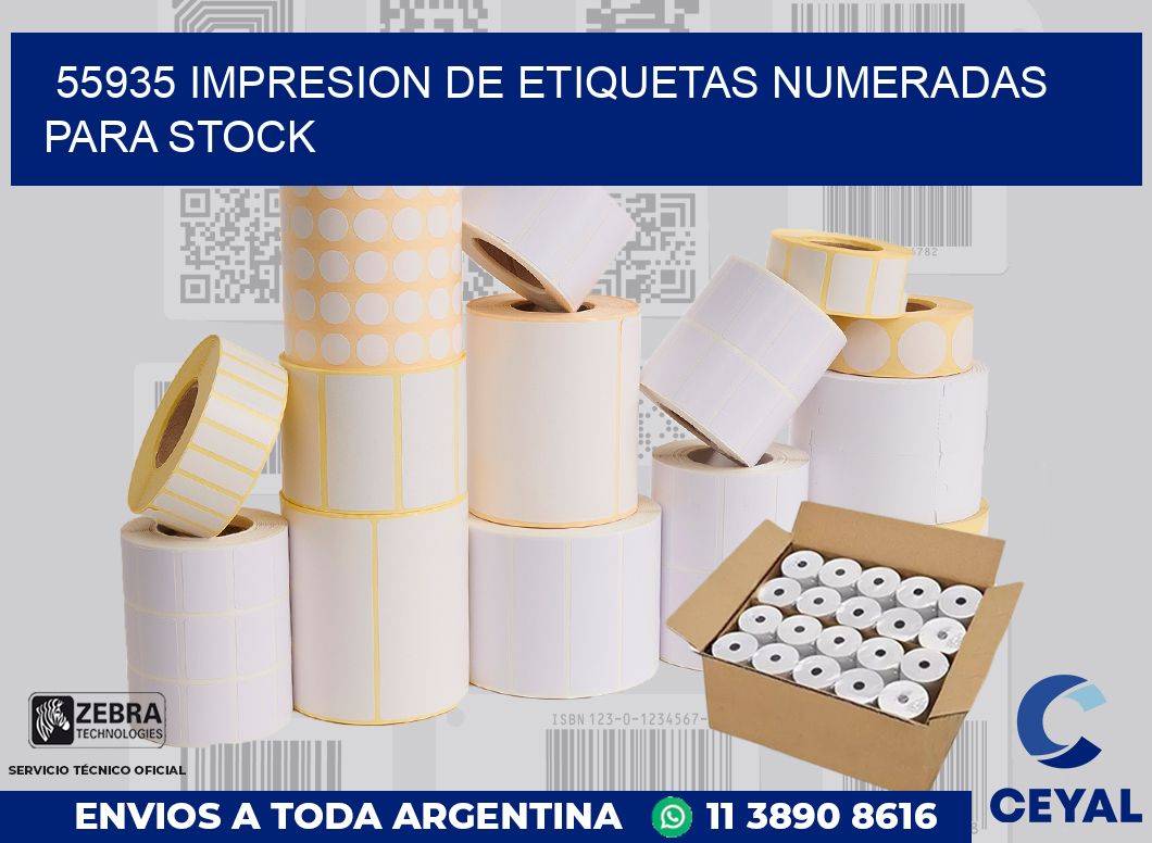 55935 IMPRESION DE ETIQUETAS NUMERADAS PARA STOCK