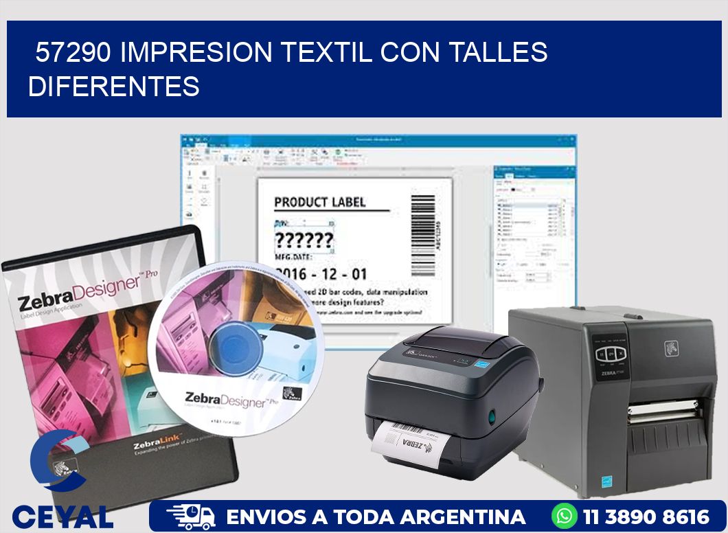 57290 IMPRESION TEXTIL CON TALLES DIFERENTES