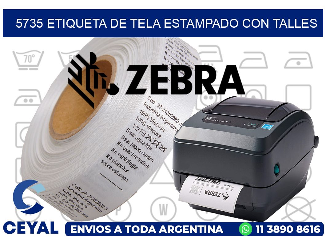 5735 ETIQUETA DE TELA ESTAMPADO CON TALLES