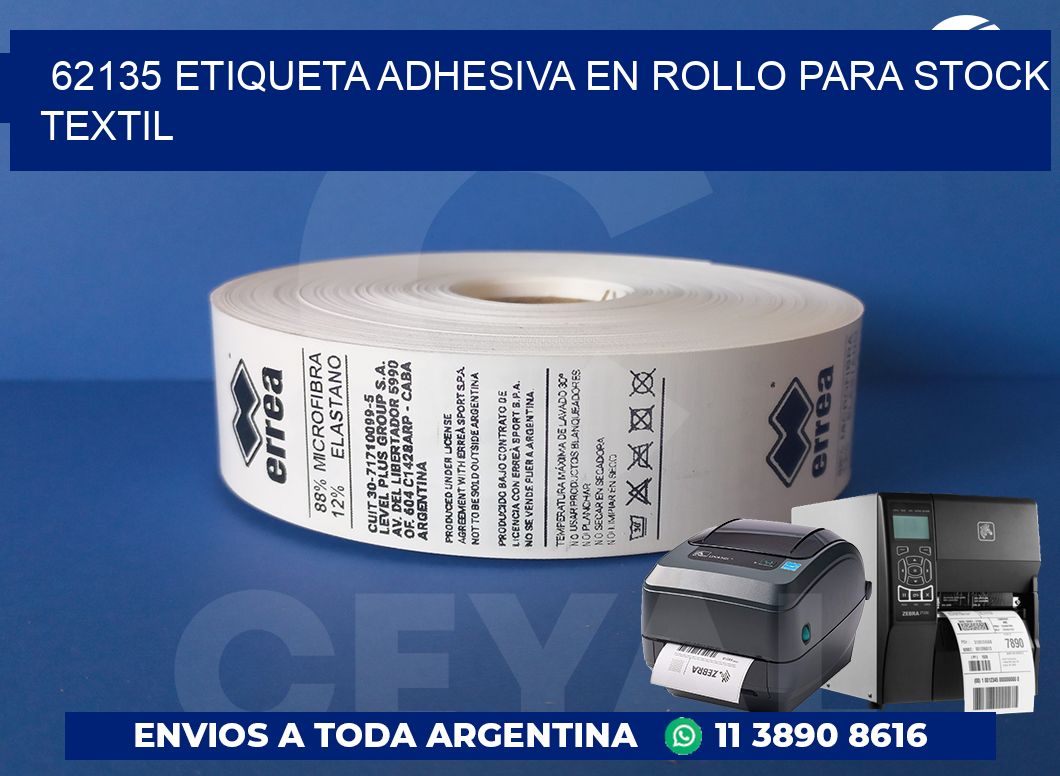 62135 ETIQUETA ADHESIVA EN ROLLO PARA STOCK TEXTIL
