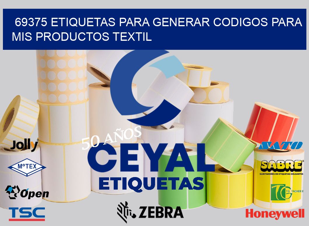 69375 ETIQUETAS PARA GENERAR CODIGOS PARA MIS PRODUCTOS TEXTIL
