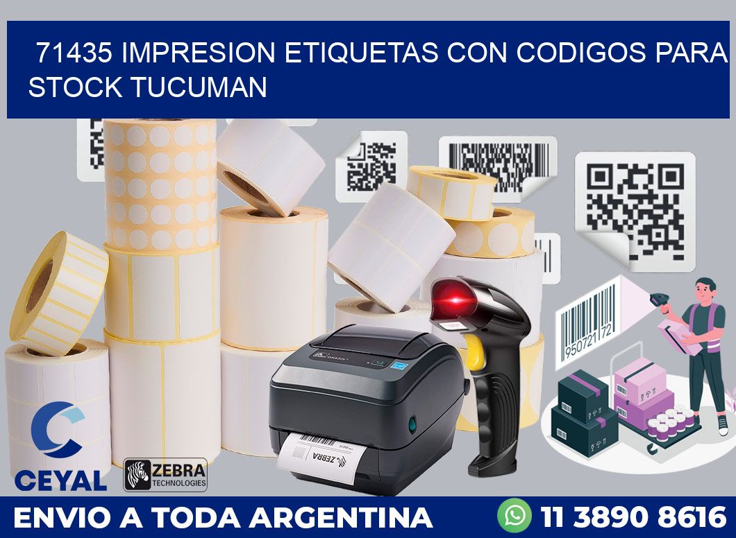 71435 IMPRESION ETIQUETAS CON CODIGOS PARA STOCK TUCUMAN