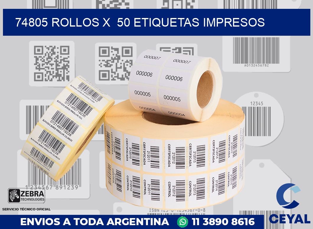 74805 Rollos x  50 etiquetas impresos