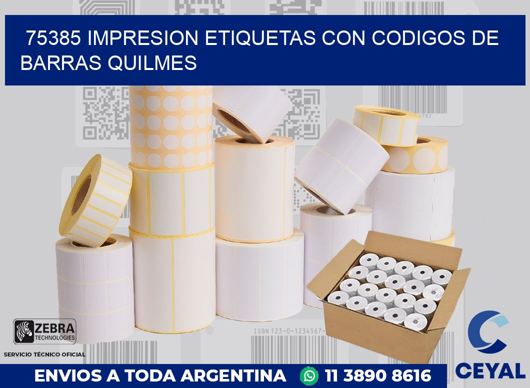 75385 IMPRESION ETIQUETAS CON CODIGOS DE BARRAS QUILMES