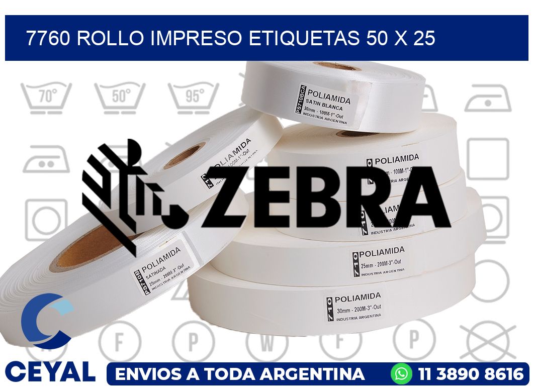 7760 ROLLO IMPRESO ETIQUETAS 50 X 25