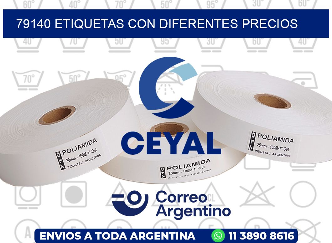 79140 ETIQUETAS CON DIFERENTES PRECIOS