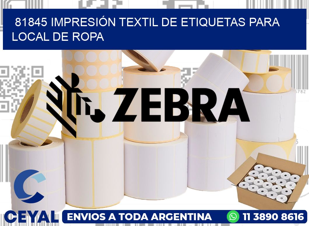 81845 IMPRESIÓN TEXTIL DE ETIQUETAS PARA LOCAL DE ROPA