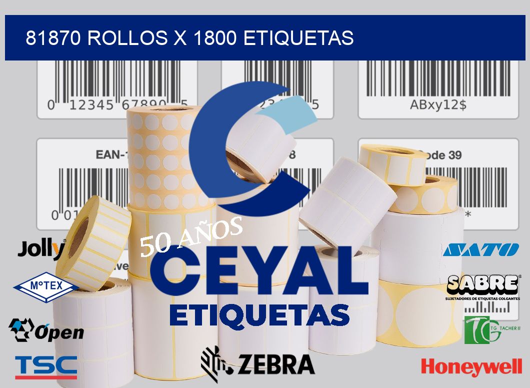 81870 Rollos x 1800 etiquetas