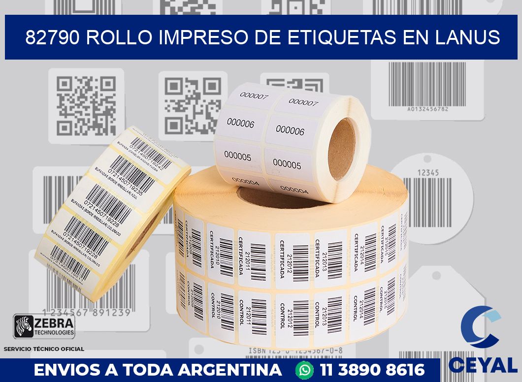 82790 ROLLO IMPRESO DE ETIQUETAS EN LANUS