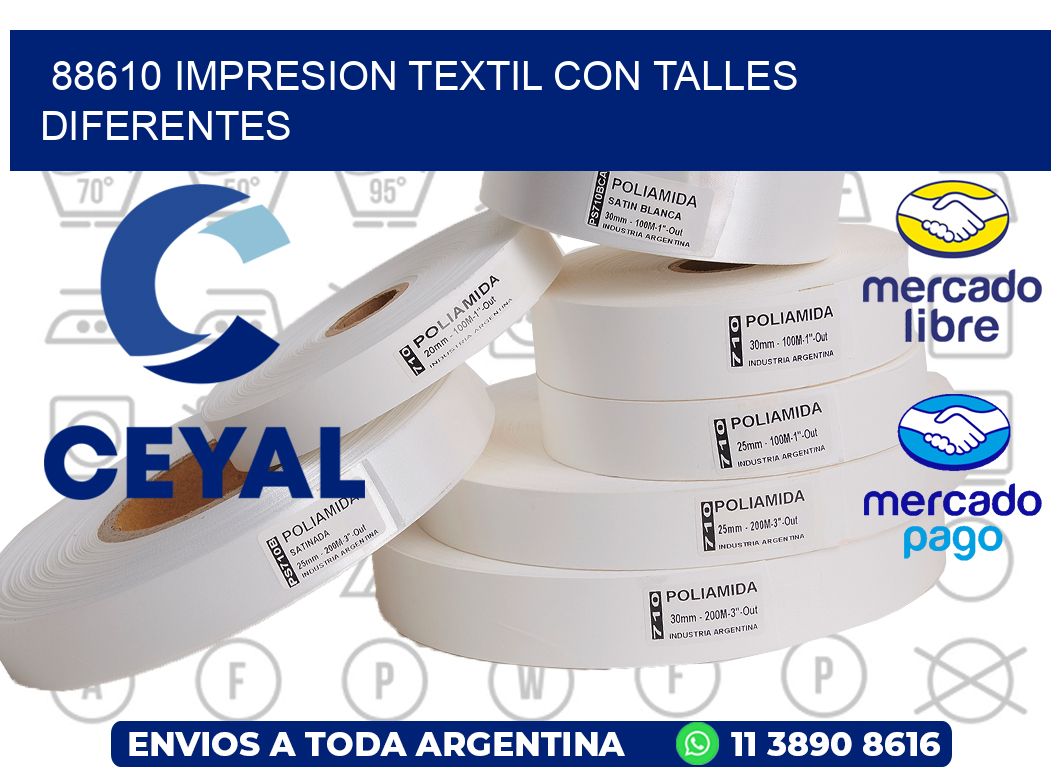 88610 IMPRESION TEXTIL CON TALLES DIFERENTES