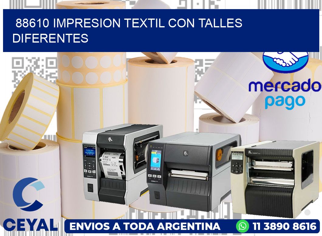 88610 IMPRESION TEXTIL CON TALLES DIFERENTES