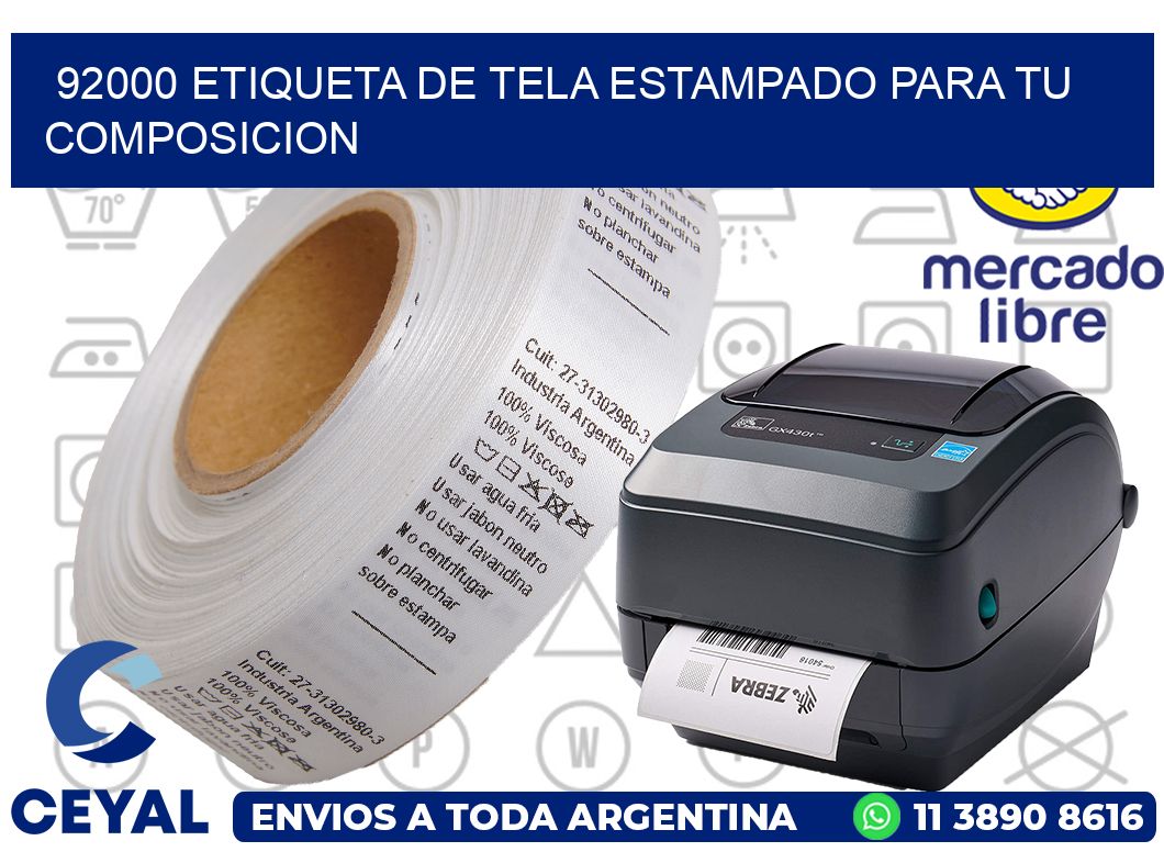92000 ETIQUETA DE TELA ESTAMPADO PARA TU COMPOSICION