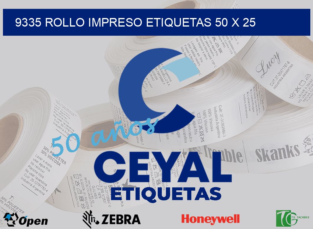 9335 ROLLO IMPRESO ETIQUETAS 50 X 25