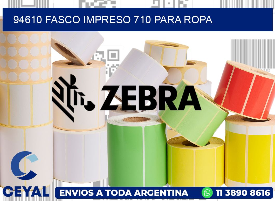 94610 FASCO IMPRESO 710 PARA ROPA