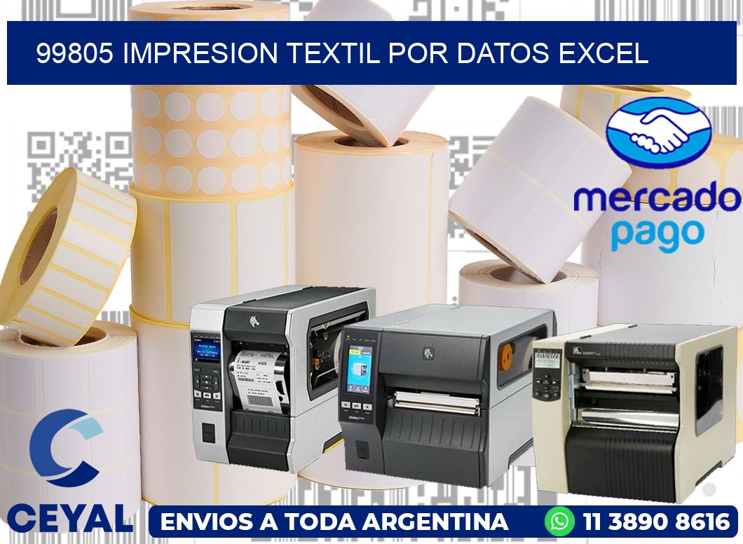 99805 IMPRESION TEXTIL POR DATOS EXCEL
