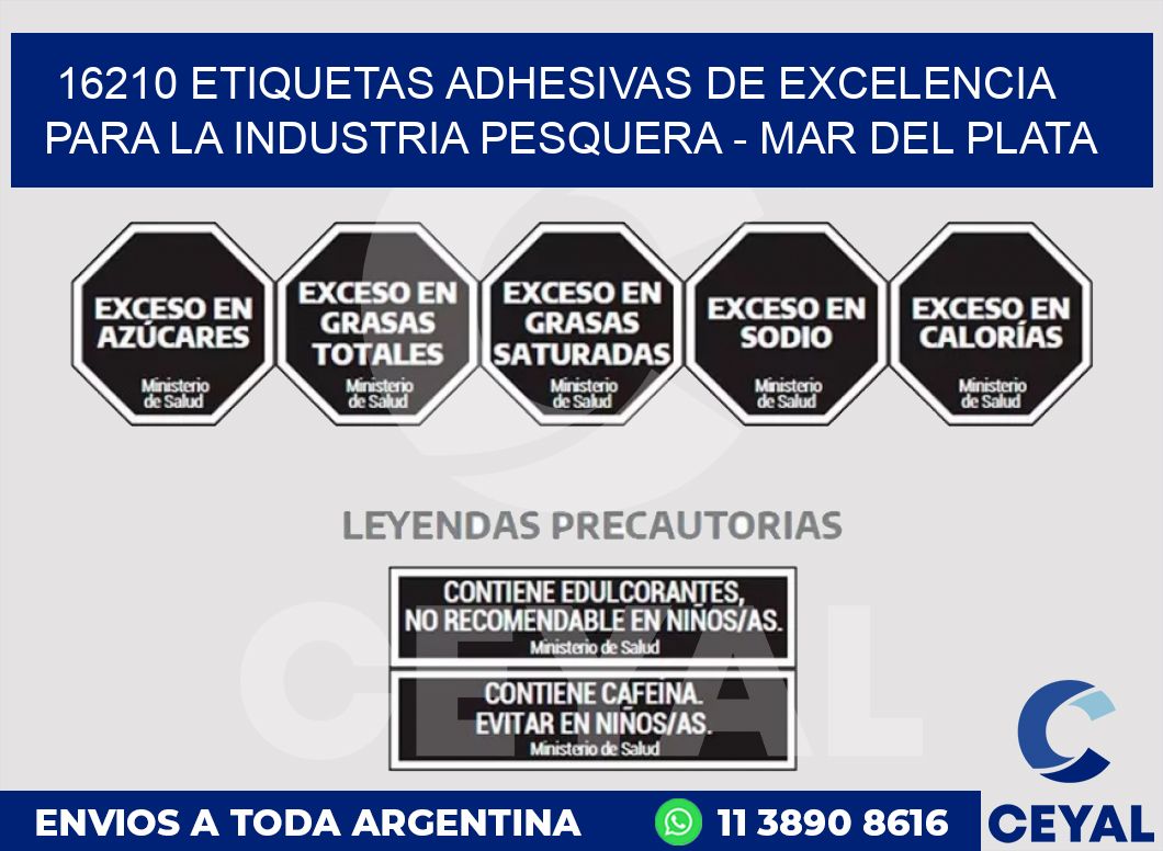 16210 ETIQUETAS ADHESIVAS DE EXCELENCIA PARA LA INDUSTRIA PESQUERA - MAR DEL PLATA