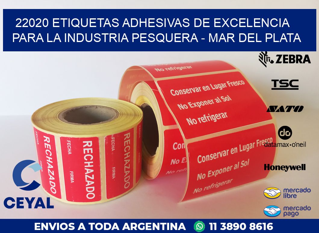 22020 ETIQUETAS ADHESIVAS DE EXCELENCIA PARA LA INDUSTRIA PESQUERA – MAR DEL PLATA