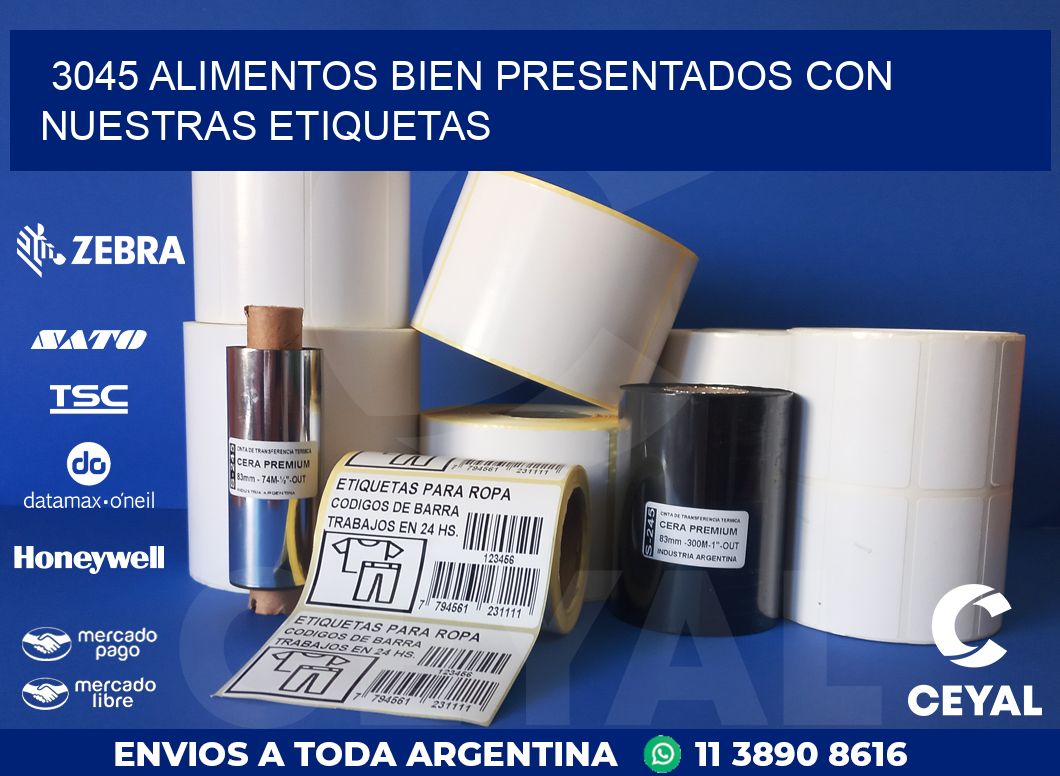 3045 ALIMENTOS BIEN PRESENTADOS CON NUESTRAS ETIQUETAS