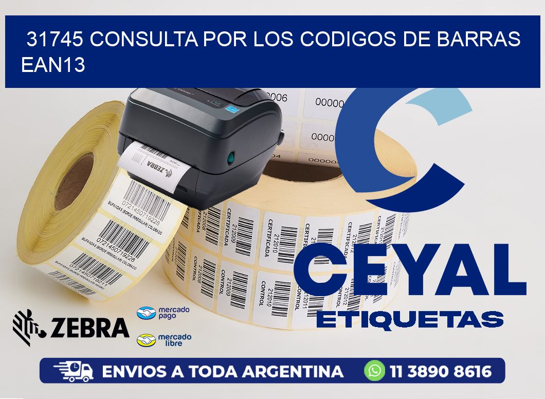 31745 CONSULTA POR LOS CODIGOS DE BARRAS EAN13
