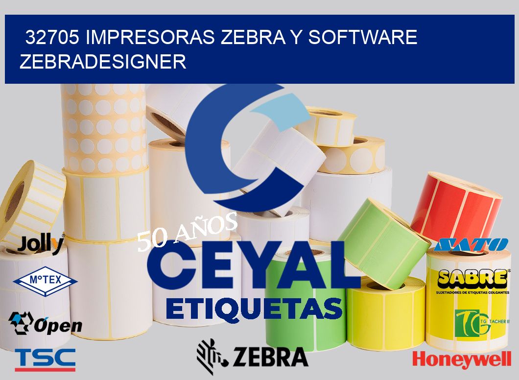 32705 Impresoras Zebra y Software zebradesigner