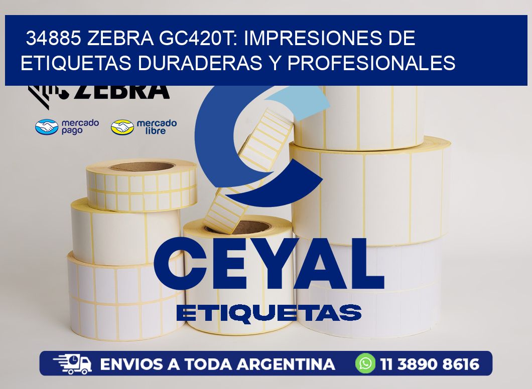 34885 Zebra GC420T: Impresiones de Etiquetas Duraderas y Profesionales