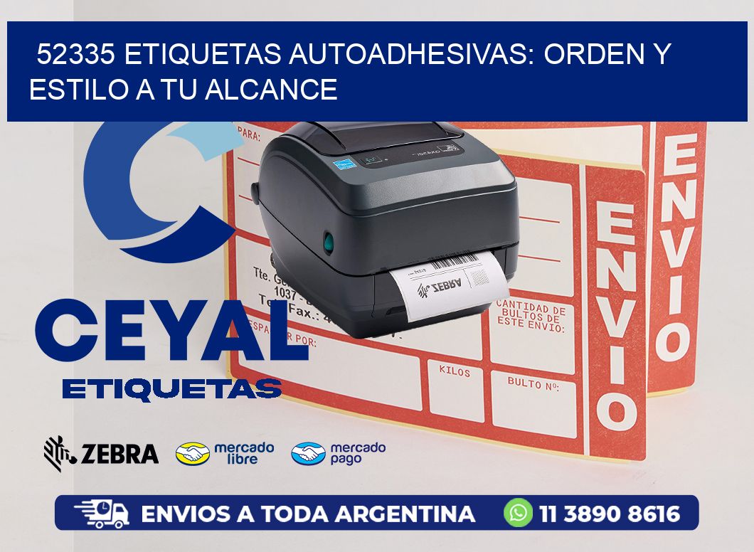 52335 Etiquetas Autoadhesivas: Orden y Estilo a tu Alcance