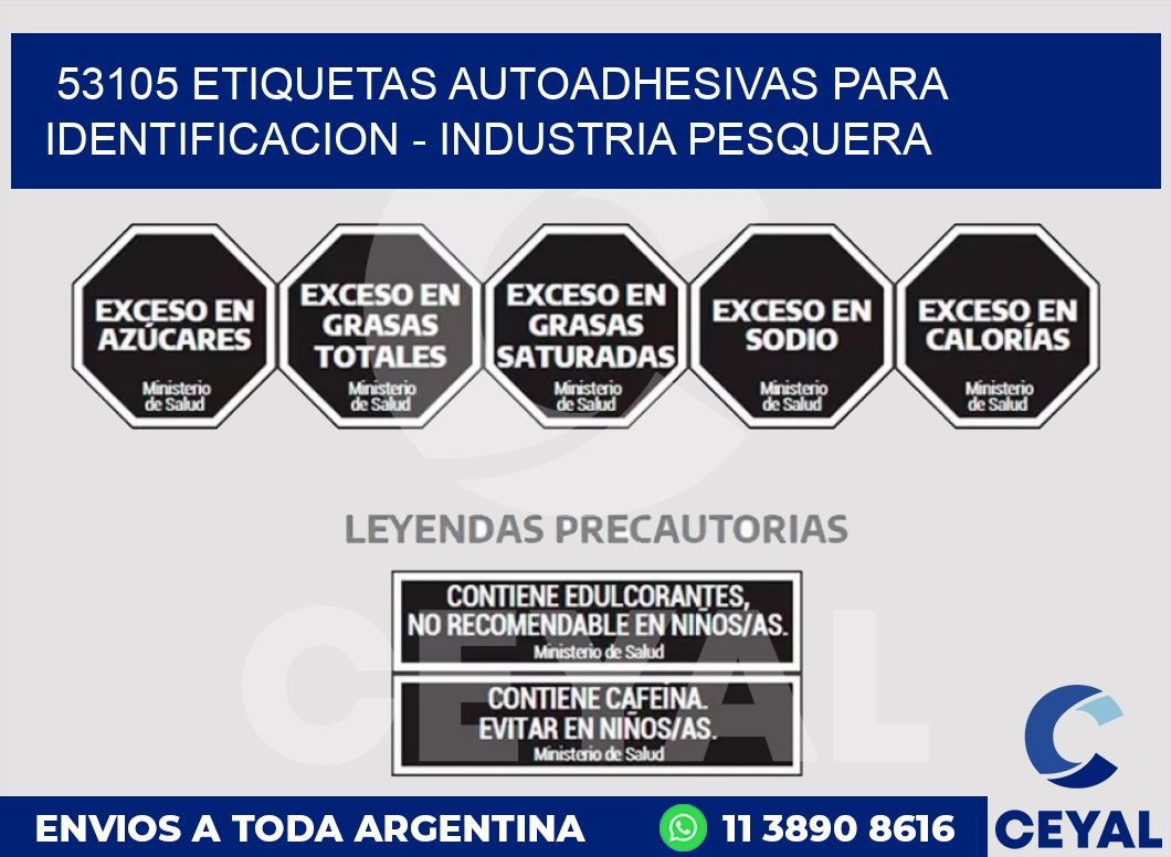 53105 ETIQUETAS AUTOADHESIVAS PARA IDENTIFICACION - INDUSTRIA PESQUERA