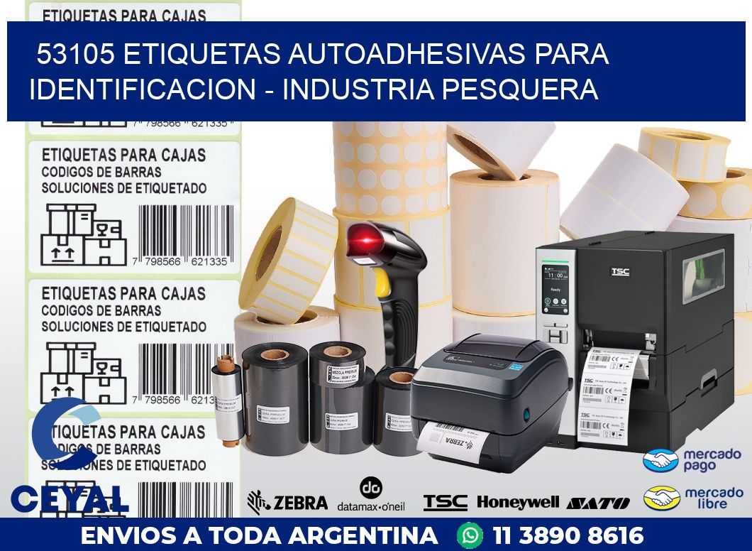 53105 ETIQUETAS AUTOADHESIVAS PARA IDENTIFICACION – INDUSTRIA PESQUERA