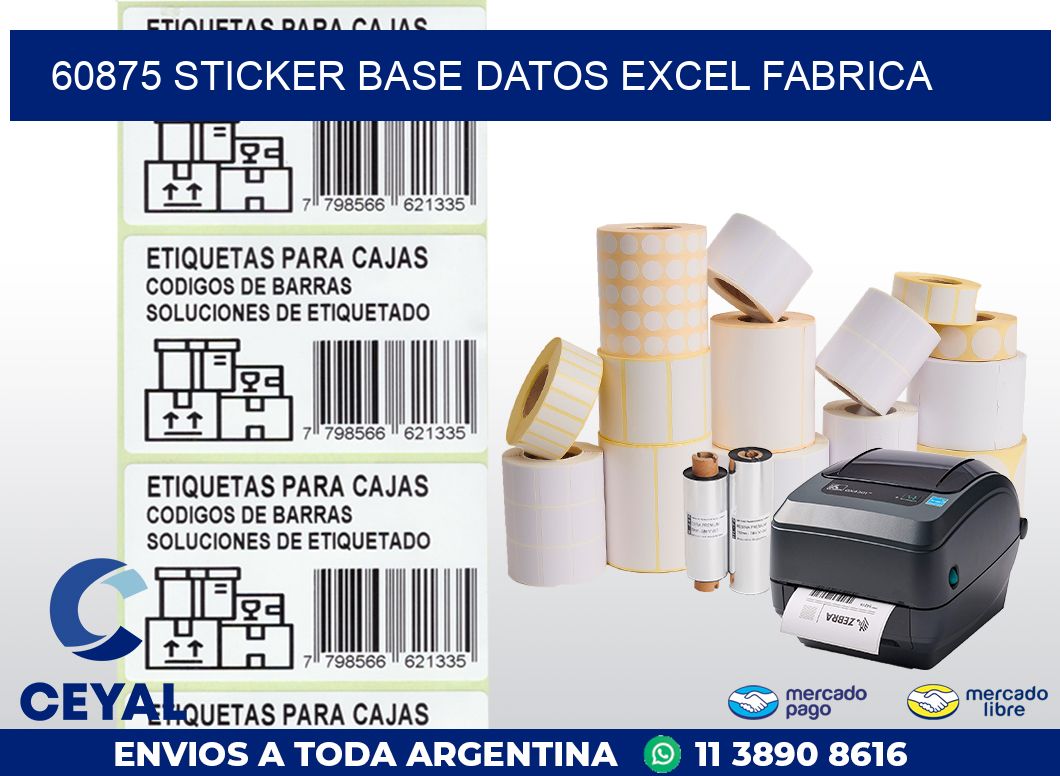 60875 sticker base datos excel fabrica