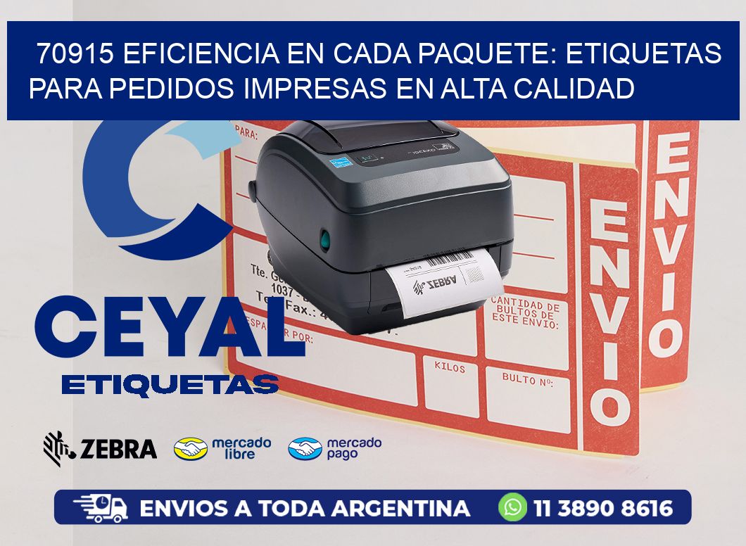 70915 EFICIENCIA EN CADA PAQUETE: ETIQUETAS PARA PEDIDOS IMPRESAS EN ALTA CALIDAD